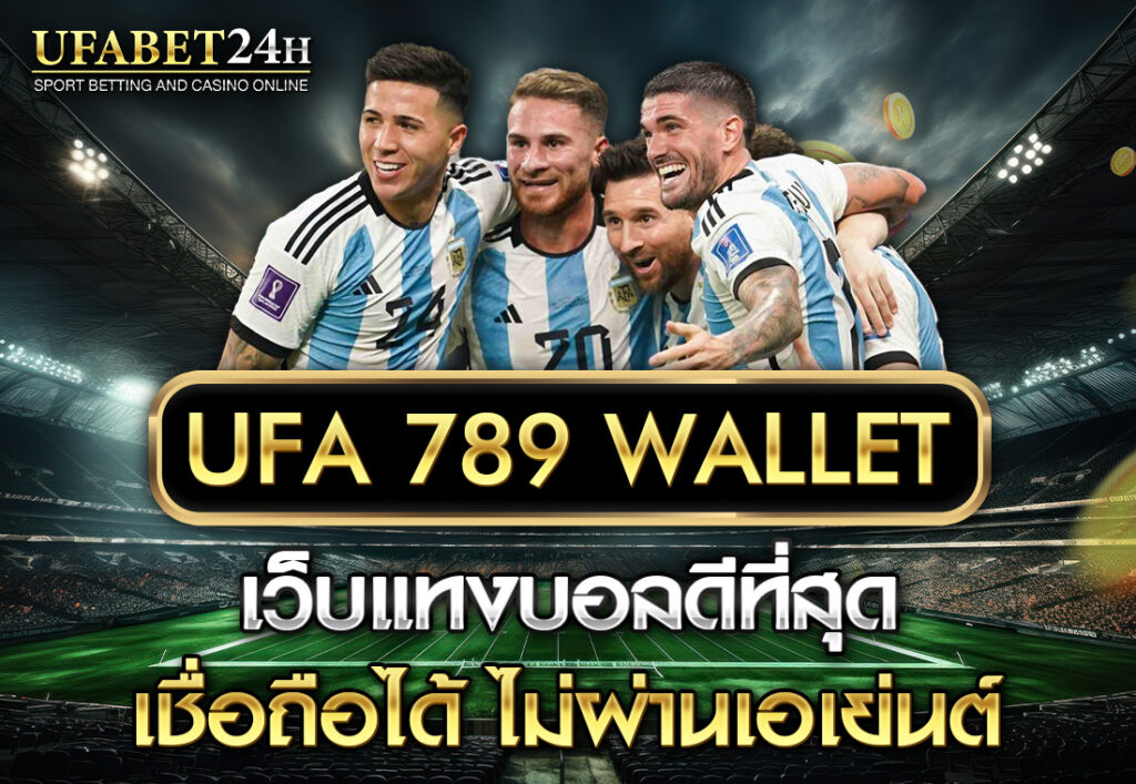 UFA 789 WALLET
