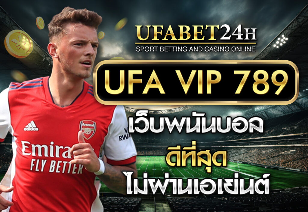 UFA VIP 789